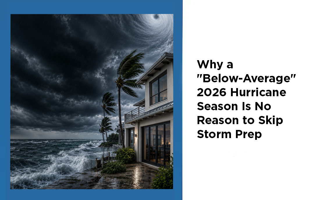 Why a "Below-Average" 2026 Hurricane Season Is No Reason to Skip Storm Prep